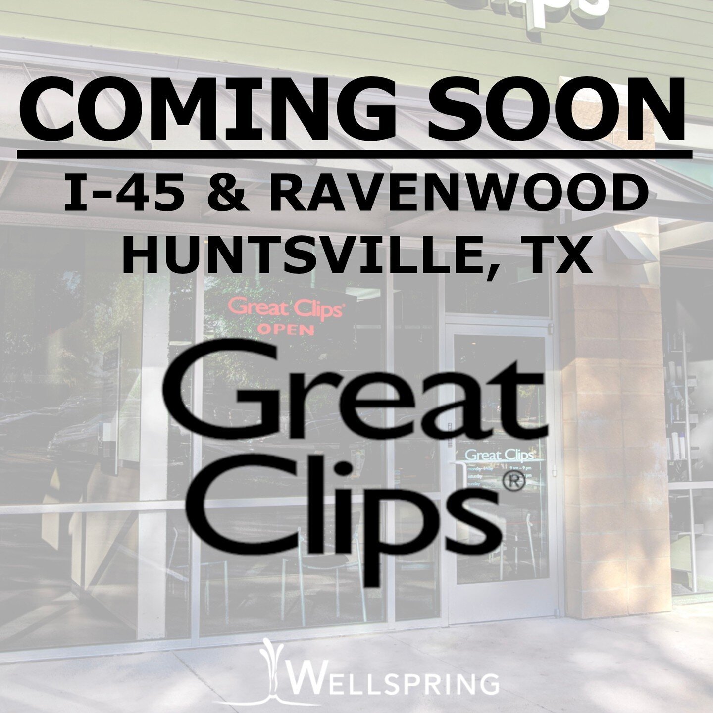 Great Clips continues to stretch out and reach into new markets - headed northward and adding a new salon in Huntsville, Texas by the Kroger at I-45 &amp; Ravenwood!

Clay Trozzo with Property Commerce represented the Landlord, and Marshall C. Bumpus