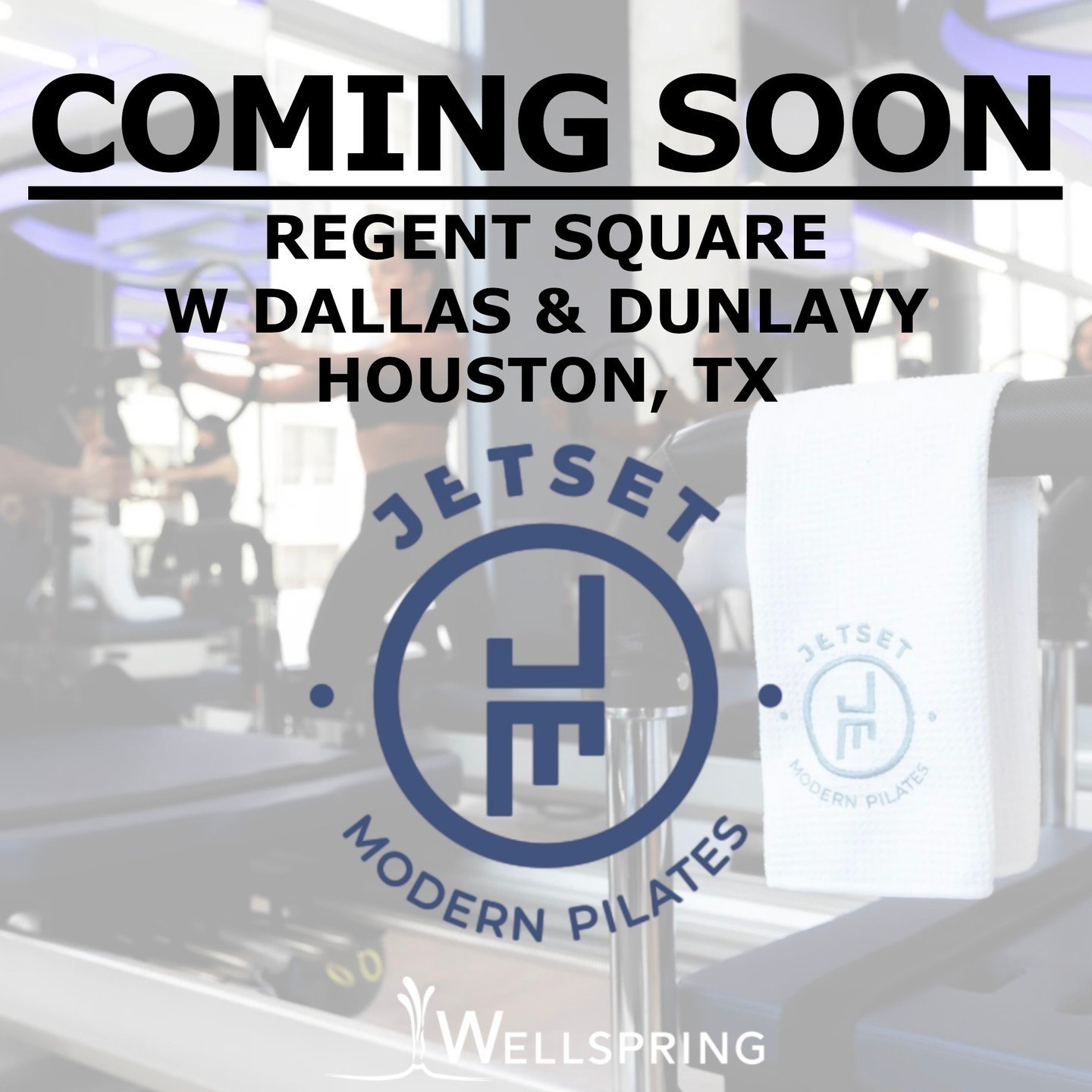 Ready to takeoff for the holidays? We all are. When you get back, get excited because Wellspring Commercial Real Estate is pleased to announce that JETSET Pilates is coming soon to Regent Square at W Dallas &amp; Dunlavy in Houston, Texas!

Chris Bur