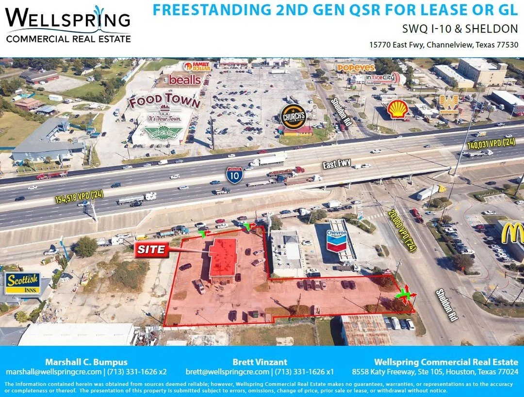 ‼️FOR LEASE OR GROUND LEASE‼️

Prime Second Gen QSR available for Lease or Ground Lease!

&bull; I-10 &amp; Sheldon Rd - Channelview, TX
&bull; Freestanding 2,770 SF Drive Thru Building
&bull; +/-.82AC of Land
&bull; Access to I-10 Feeder AND Sheldon