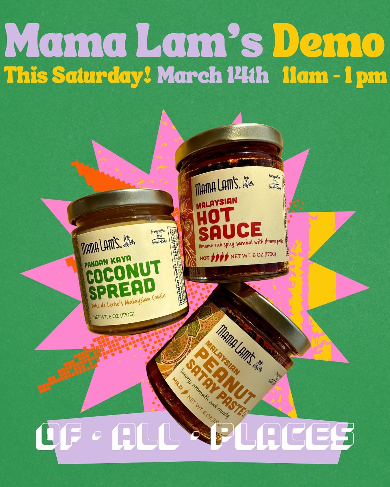 Tomorrow! Come by for your weekend shop AND a demo with @mamalams! If you&rsquo;ve asked us about that Peanut Satay Paste, you know we eat it straight out of the jar. 11am-1pm. Don&rsquo;t miss it!