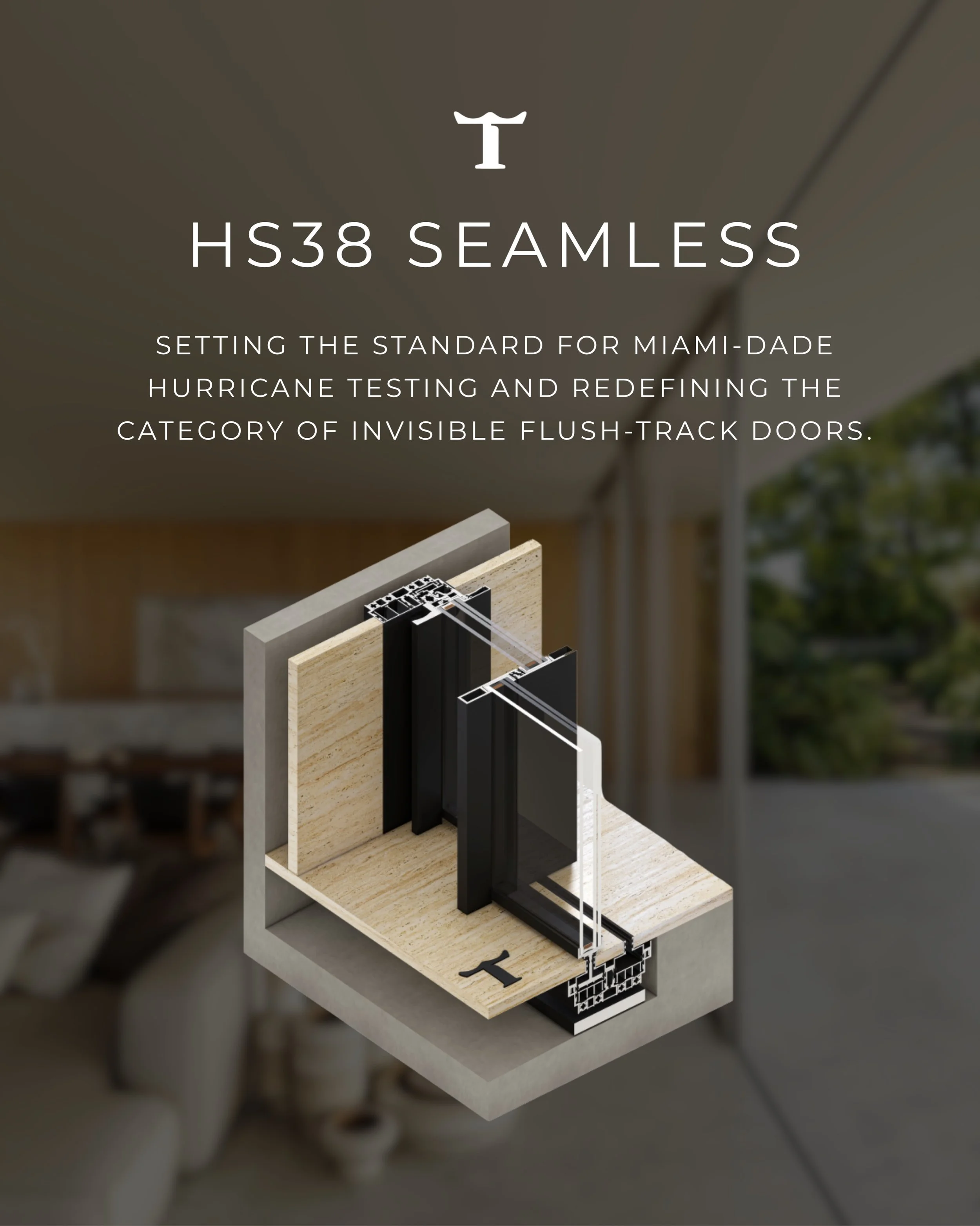 The TITONI HS38 SEAMLESS: the system that successfully bridged the gap between extreme Miami-Dade hurricane standards and the aesthetic of invisible flush-track doors. 

At a certified water pressure of 10.65 PSF, the HS38 SEAMLESS remains the highes