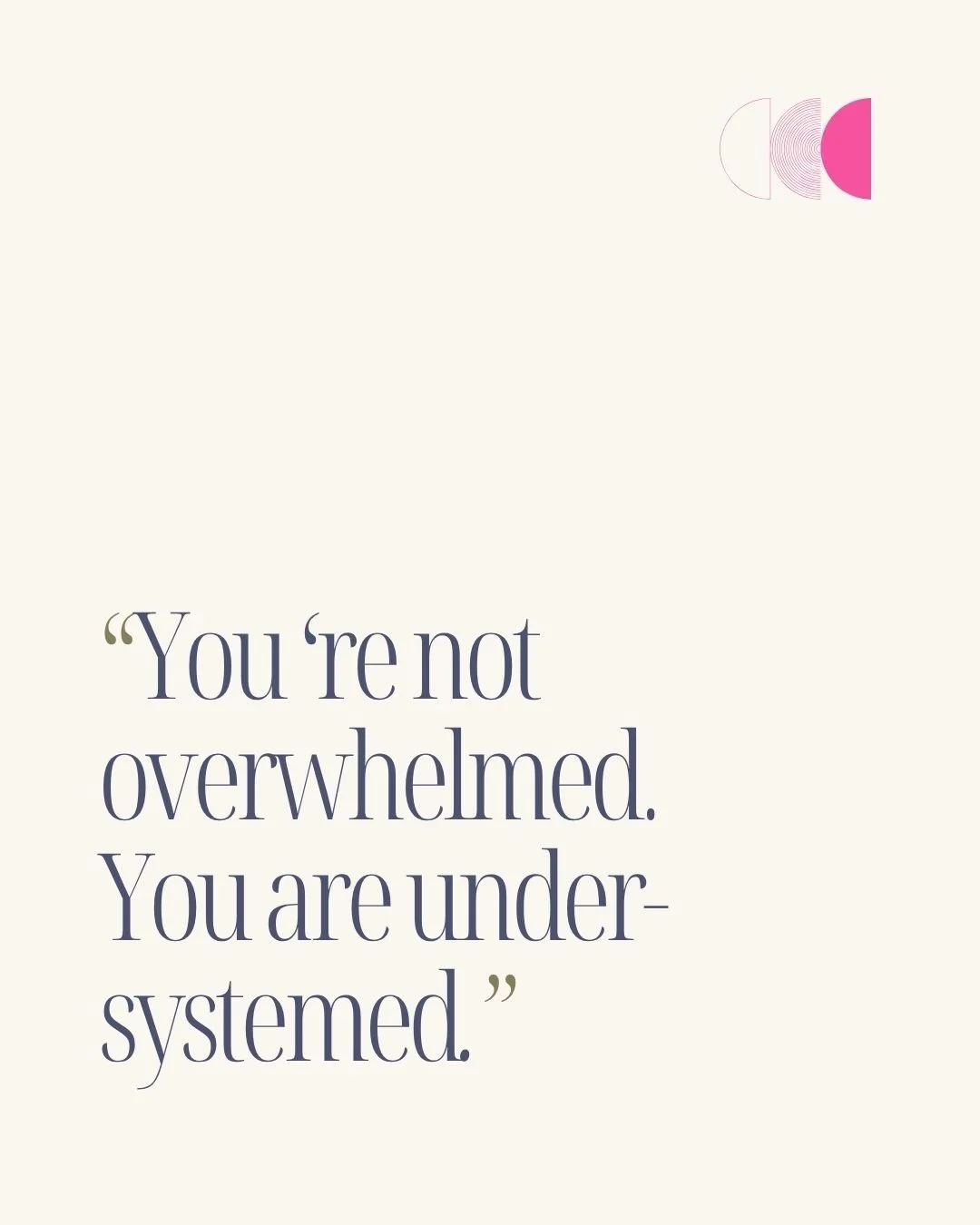 Overwhelmed isn't a personality trait. It's a missing system.

If you feel like you're falling behind right now, or like everyone else seems to have this figured out except you &mdash; that's not a reflection of you. It's a reflection of the fact tha