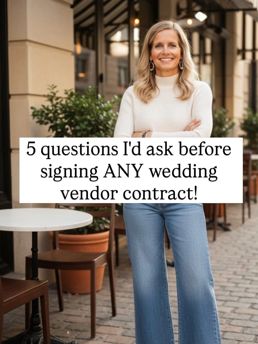 5 questions I'd ask before signing ANY wedding vendor contract.

Exactly what is included?
What isn't included?
What happens if something changes?
What's the cancellation/refund policy?
What happens if the vendor can't perform?
"Don't just ask, 