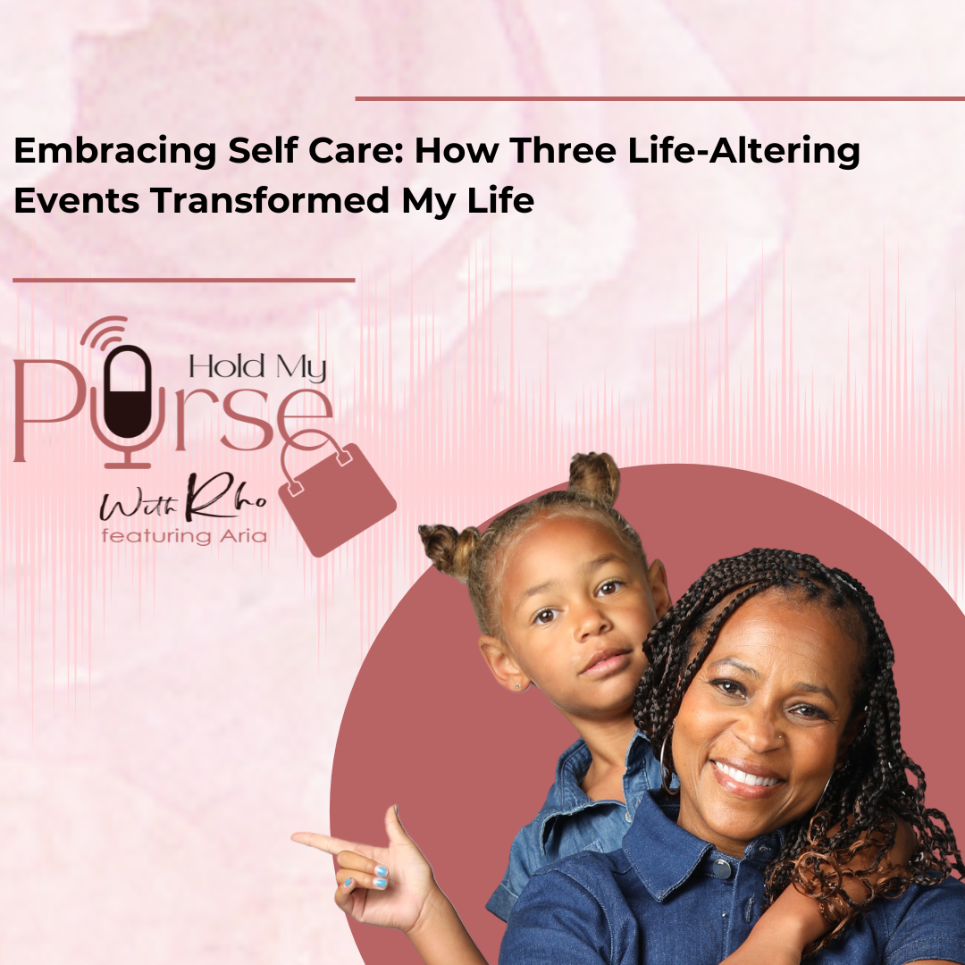 Embracing Self Care: How Three Life-Altering Events Transformed My Life