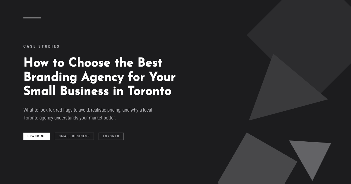 How to Choose the Best Branding Agency for Your Small Business in Toronto