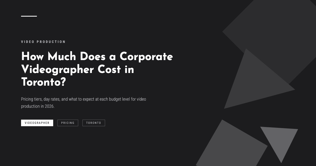How Much Does a Corporate Videographer Cost in Toronto?