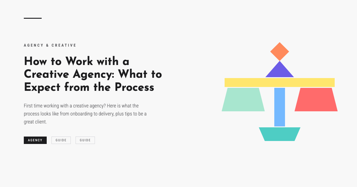 How to Work with a Creative Agency: What to Expect from the Process