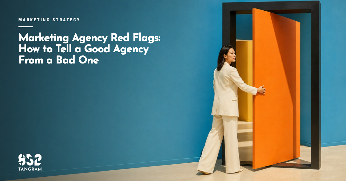 Marketing Agency Red Flags: How to Tell a Good Agency From a Bad One
