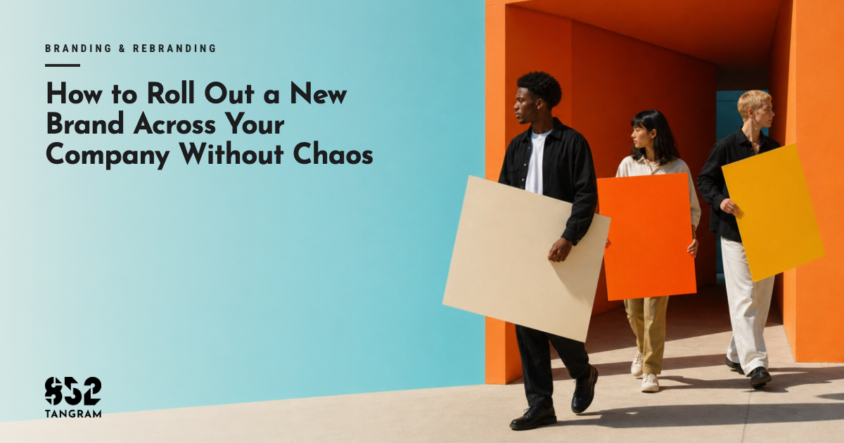 How to Roll Out a New Brand Across Your Company Without Chaos