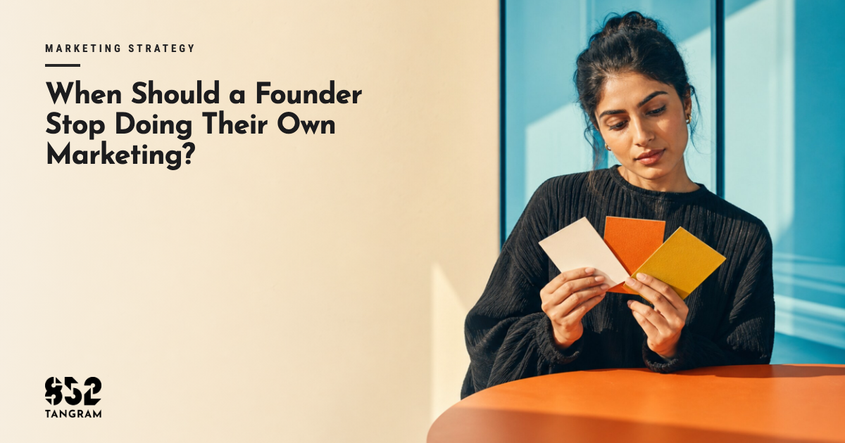 When Should a Founder Stop Doing Their Own Marketing?