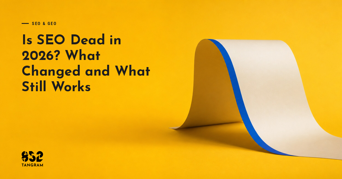 Is SEO Dead in 2026? What Changed and What Still Works