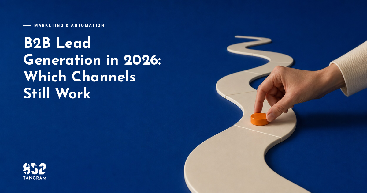 B2B Lead Generation in 2026: Which Channels Still Work