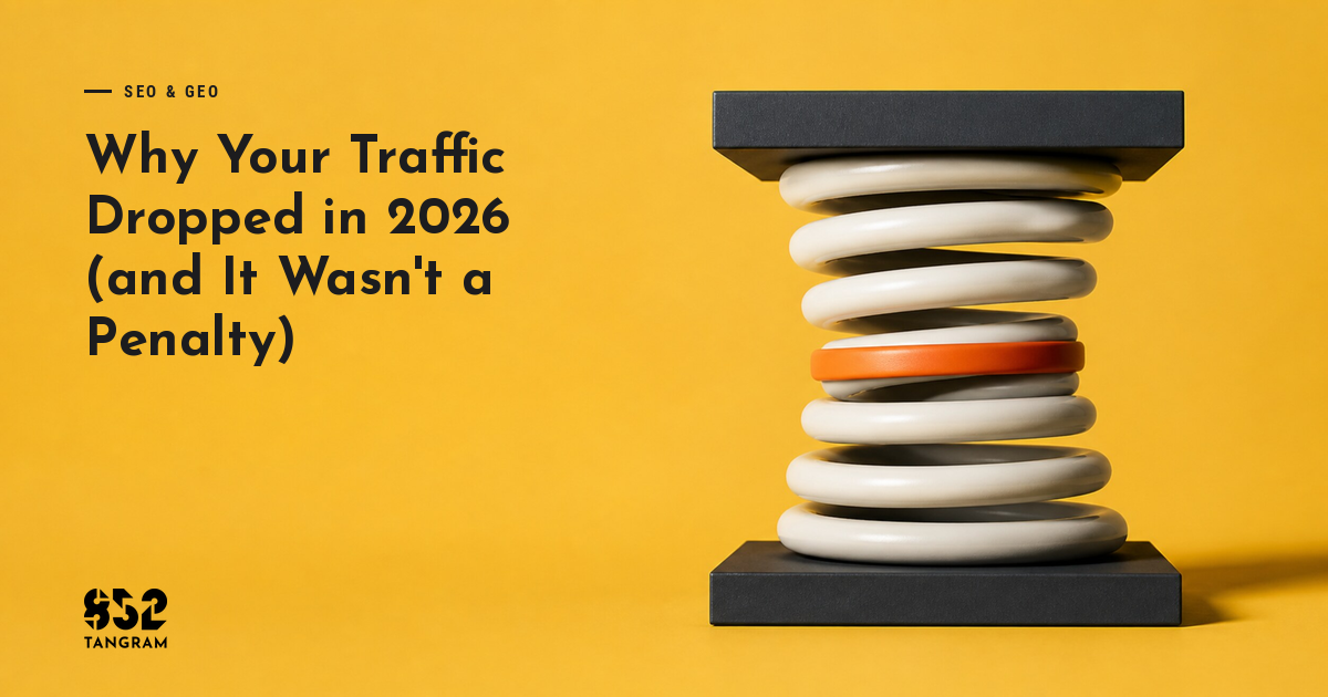Why Your Traffic Dropped in 2026 (and It Wasn't a Penalty)