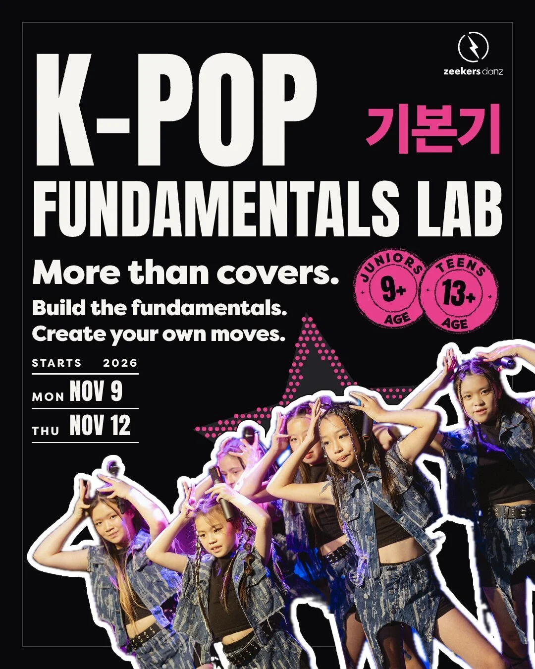 Launch post on black: K-POP FUNDAMENTALS LAB in huge white type, the Korean word for fundamentals in pink, two age badges, the start dates, and a die-cut photo of young dancers.
