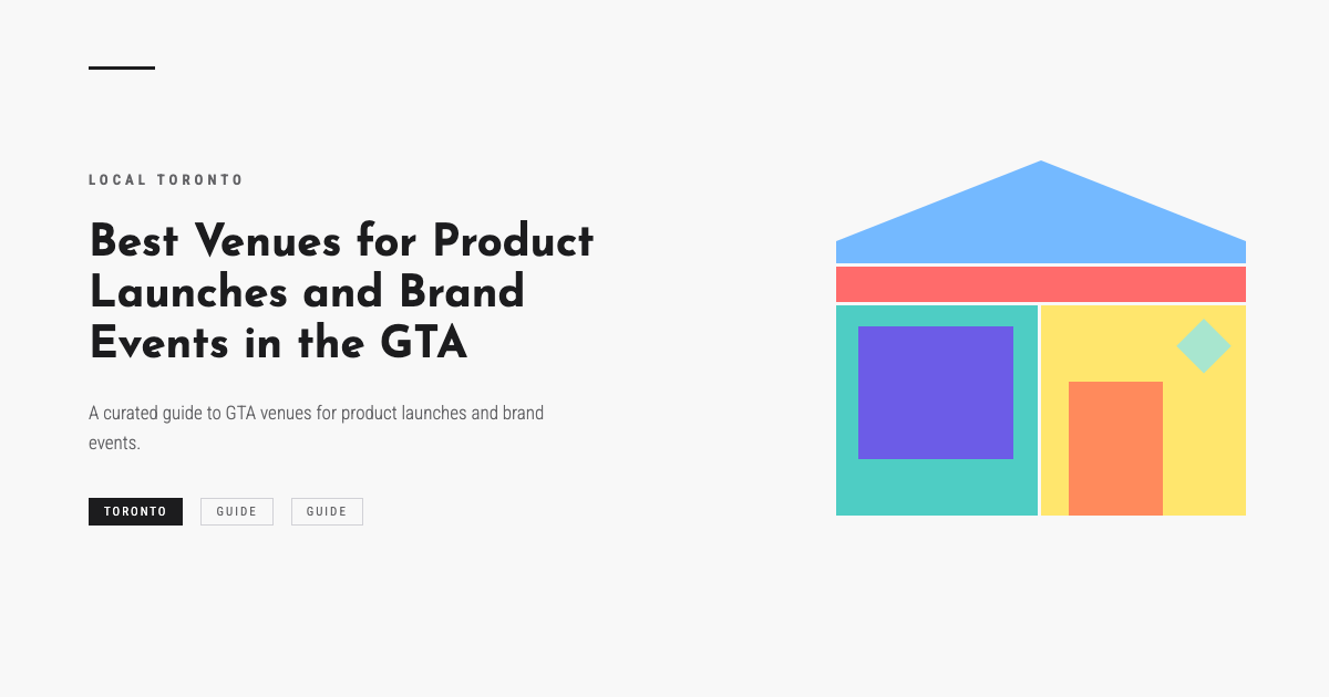 Best Venues for Product Launches and Brand Events in the GTA