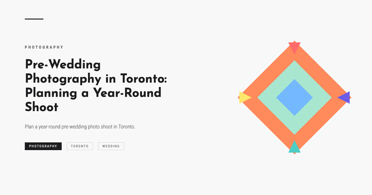 Pre-Wedding Photography in Toronto: Planning a Year-Round Shoot