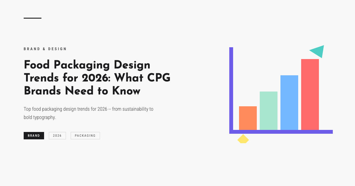 Food Packaging Design Trends for 2026: What CPG Brands Need to Know