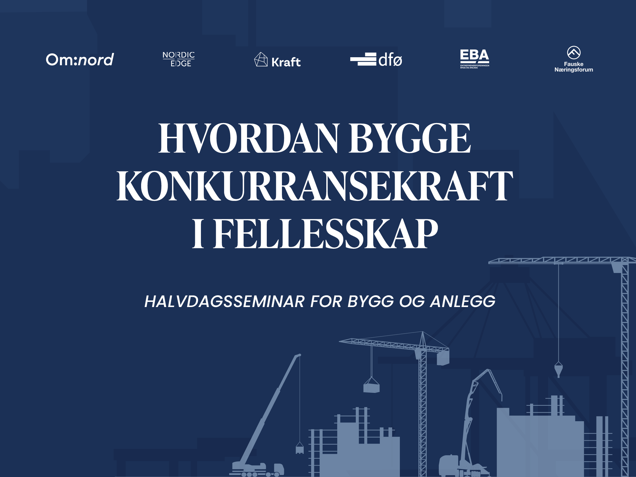 Fagseminar om innovasjon i bygg- og anleggsbransjen!