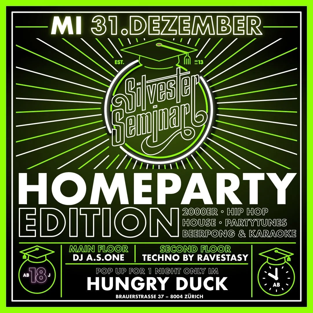 31. Dezember - Zürich - Hungry Duck