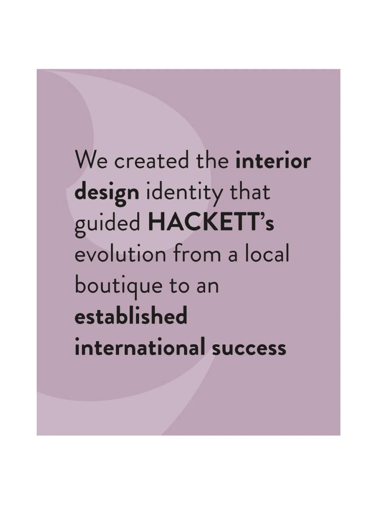 A History of Firsts

For over 30 years, Caulder Moore has defined the first steps for some of the world&rsquo;s most recognisable brands,&nbsp;a journey we trace from the archives to the present day.

#cauldermoore #interiordesignagency #bespokedesig