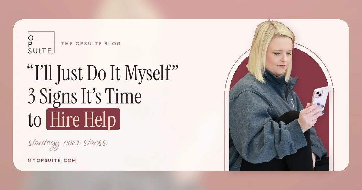 "I'll Just Do It Myself": 3 Signs You've Hit the Lid and It's Time to Hire Help