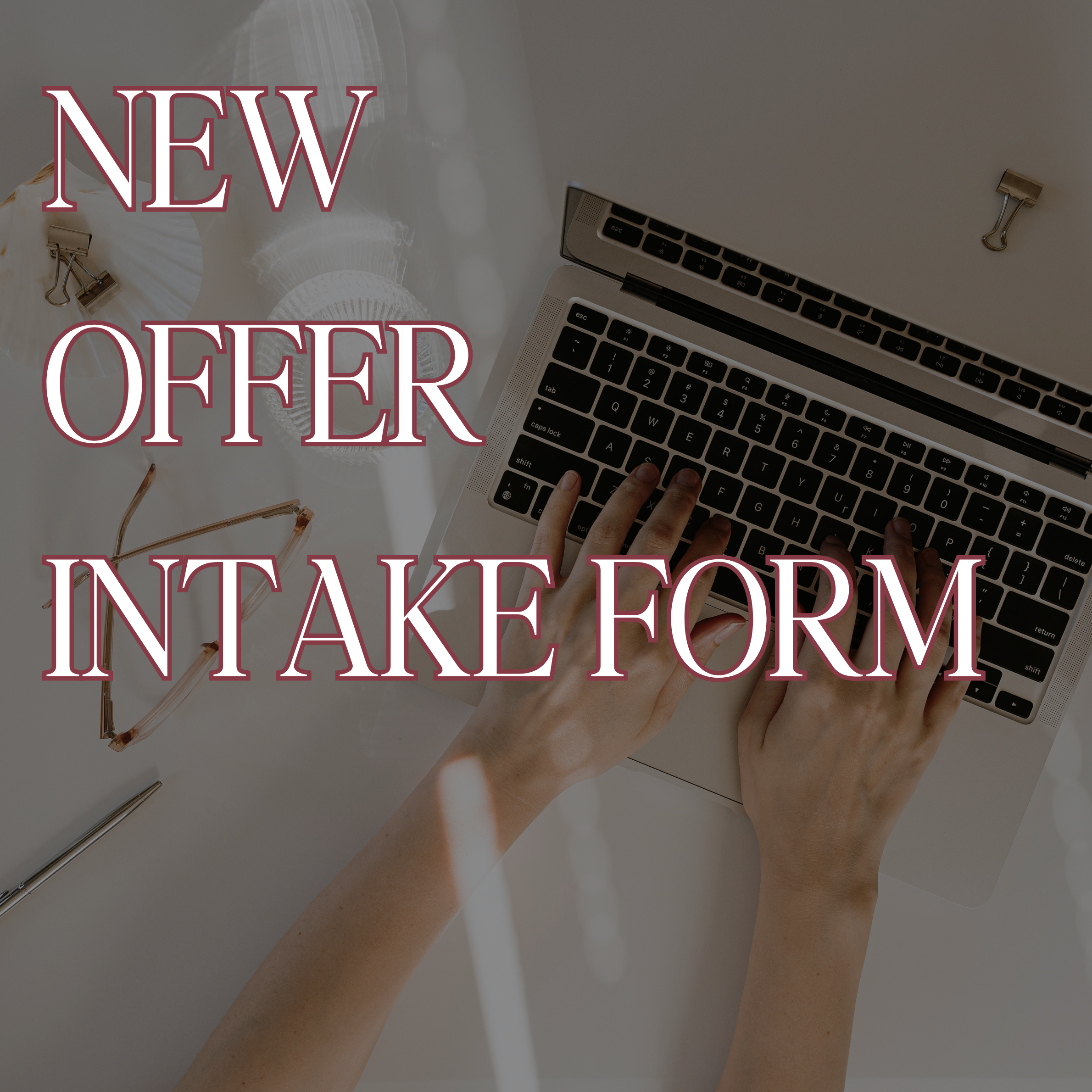 Use this form if you are submitting details for an offer that needs to be drafted