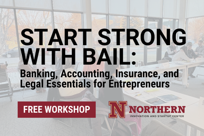 Start Strong with BAIL: Banking, Accounting, Insurance, and Legal Essentials for Entrepreneurs