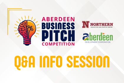 Aberdeen Business Pitch Competition Application Info Session and Q&amp;A