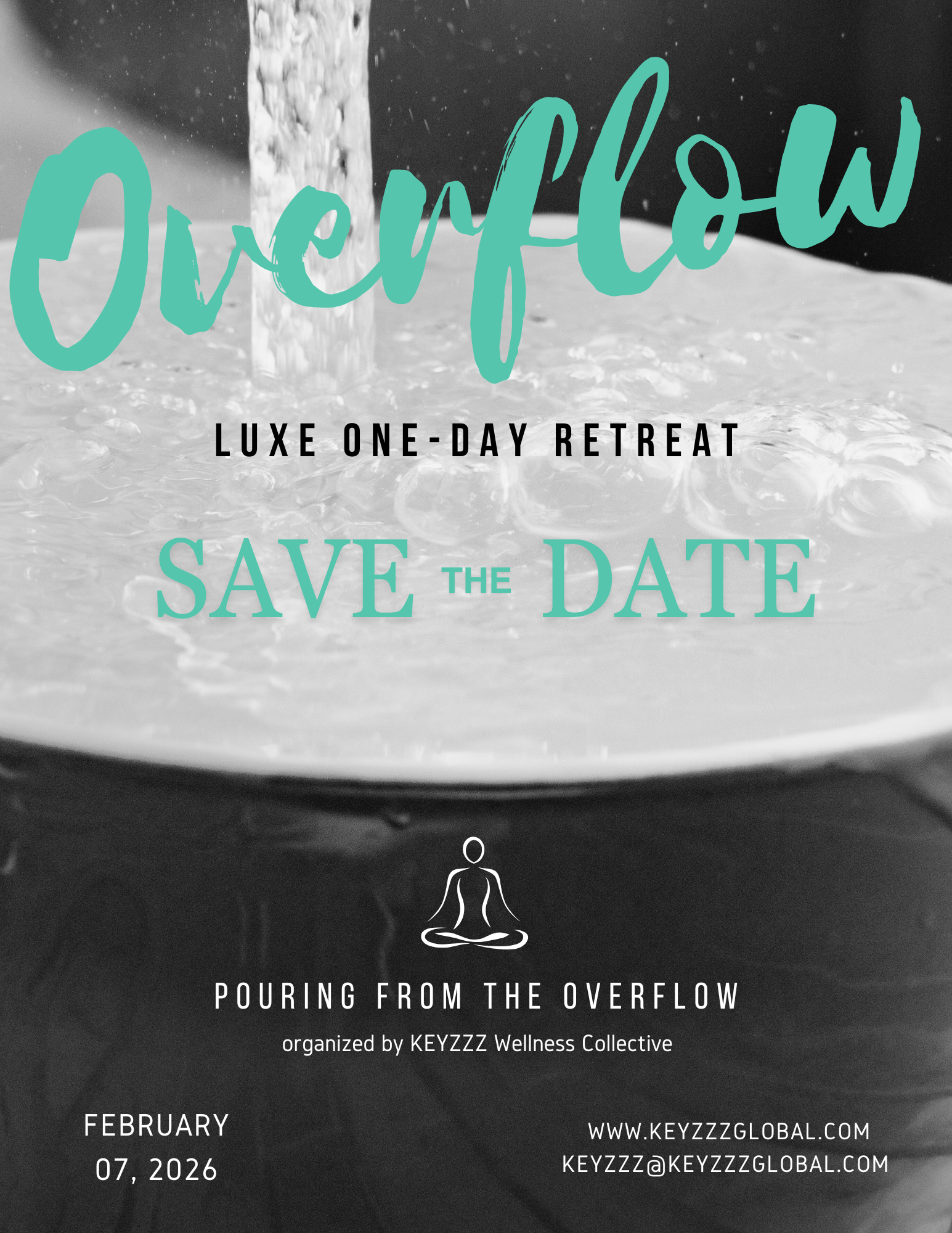 Overflow Luxe Retreat: Preparing for the Pour-In