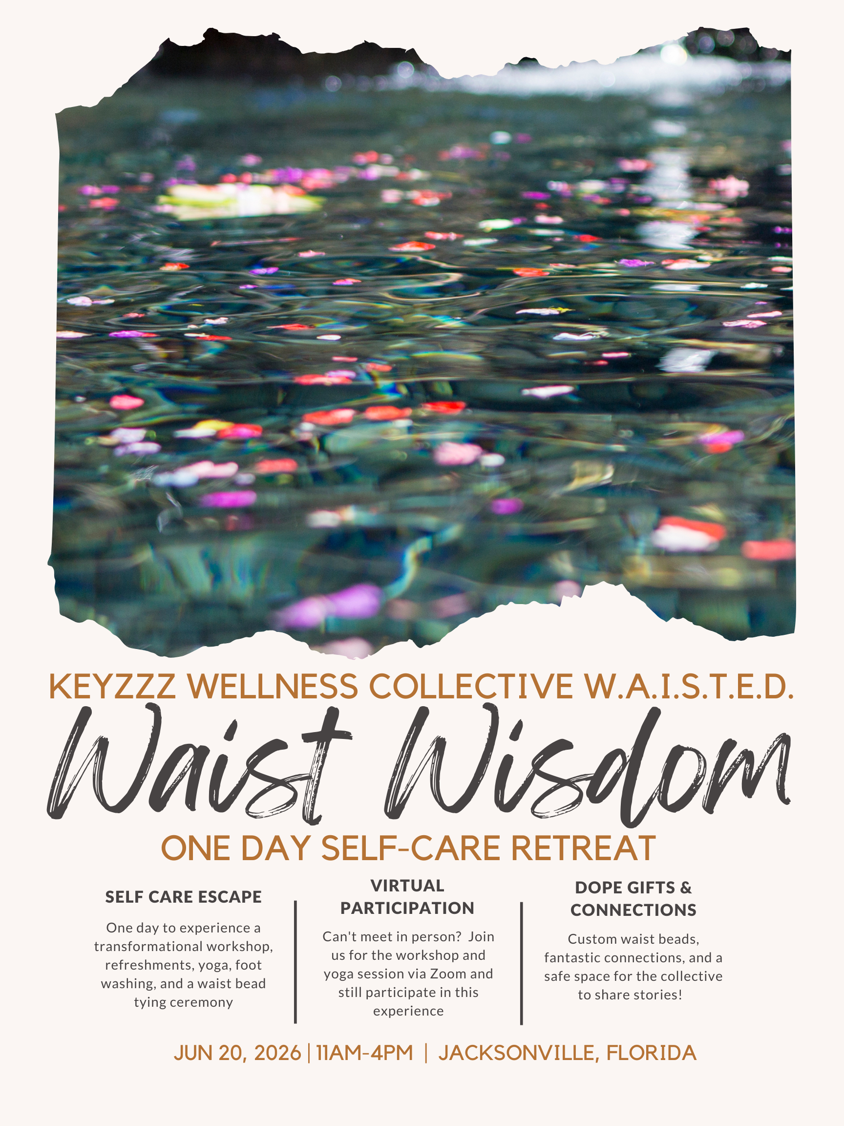 W.A.I.S.T.E.D. Self-Care Retreat