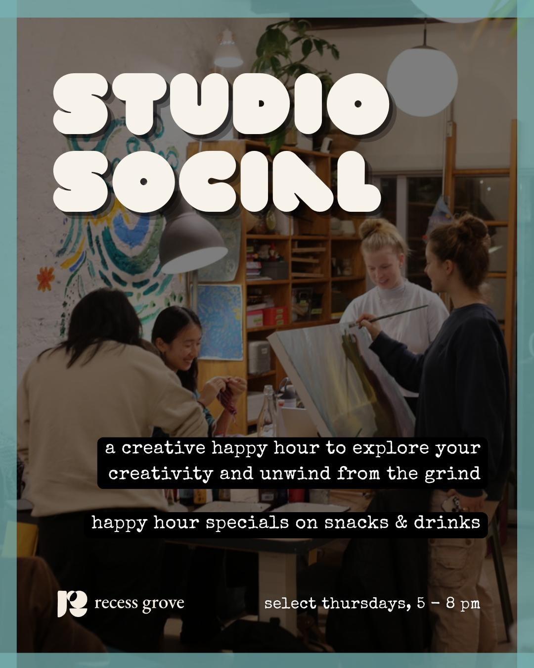 studio social: a creative happy hour