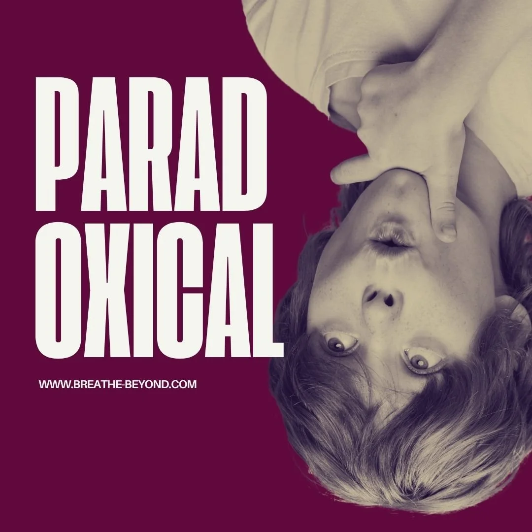 Are you a Paradoxical Breather? Find out now! — Breathe Beyond