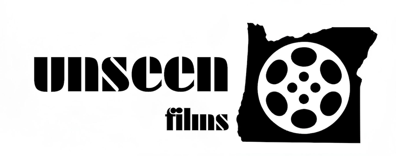 Unseen Films Oregon