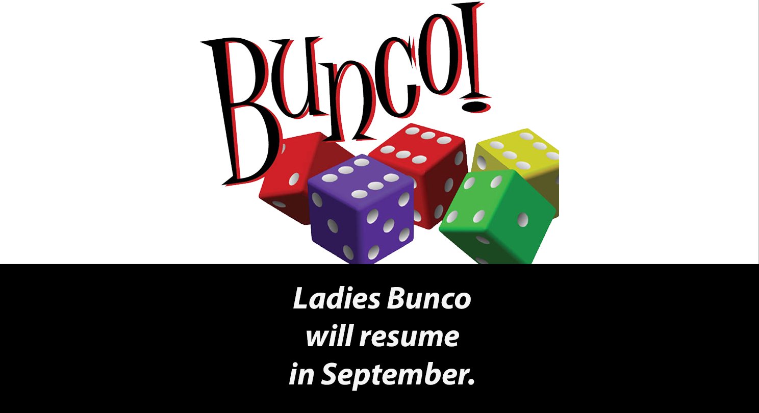 Bunco - resumes in September.jpg