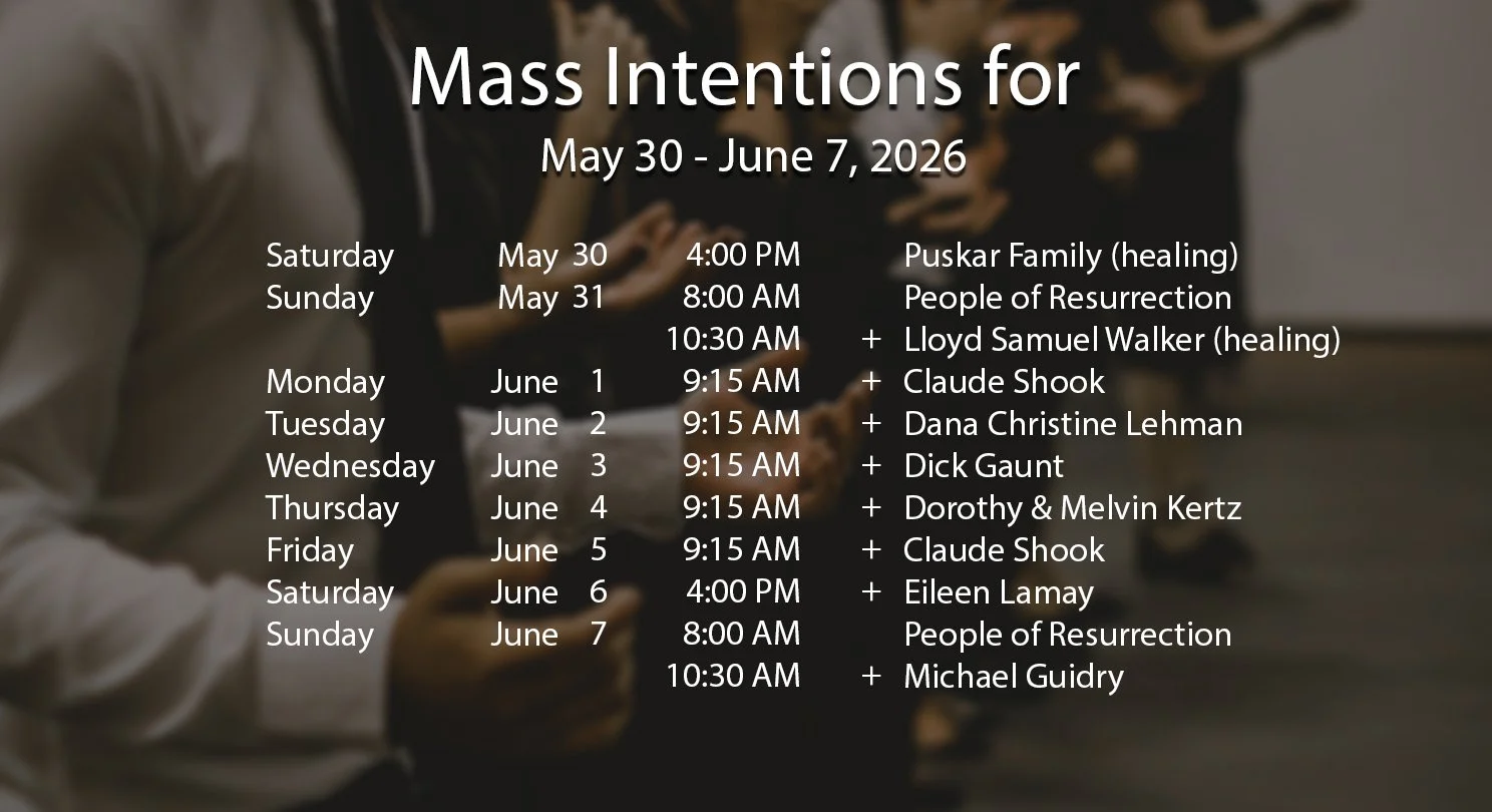 Mass Intentions 5.30 to 6.7.26.jpg