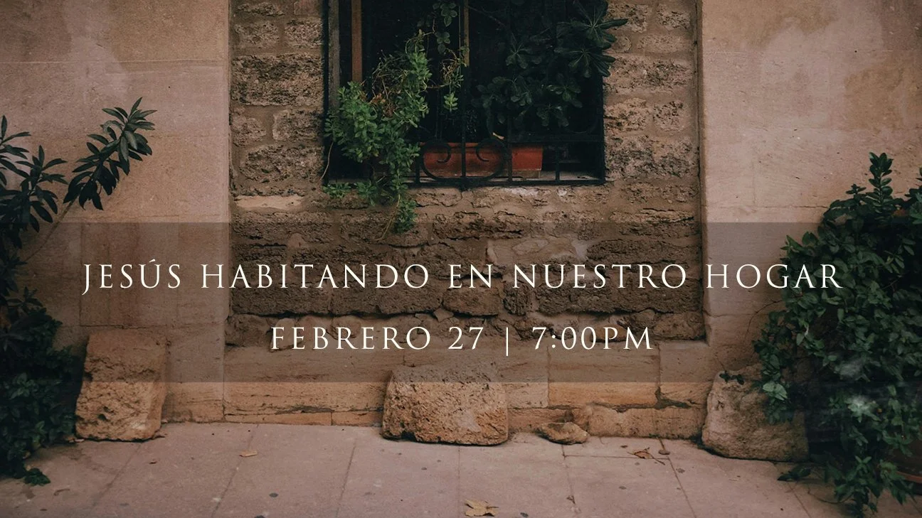 Ester 2026 - Jesús Habitándose en Nuestro Hogar