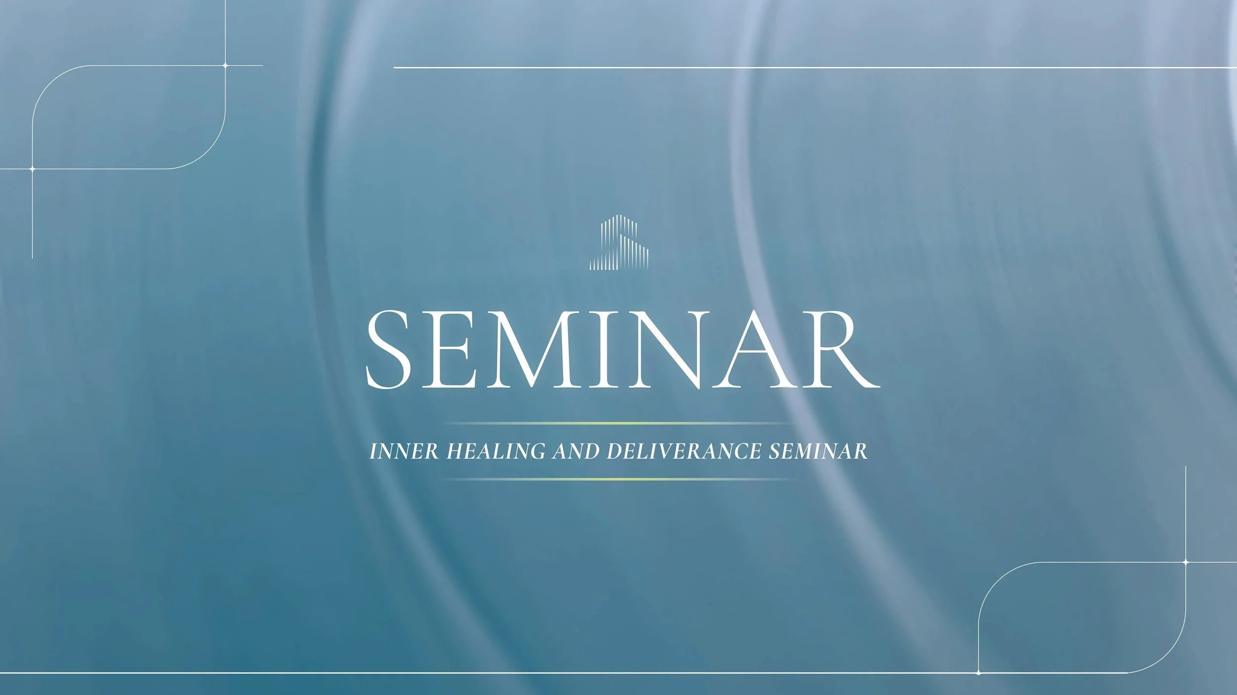 Inner Healing and Deliverance Seminar