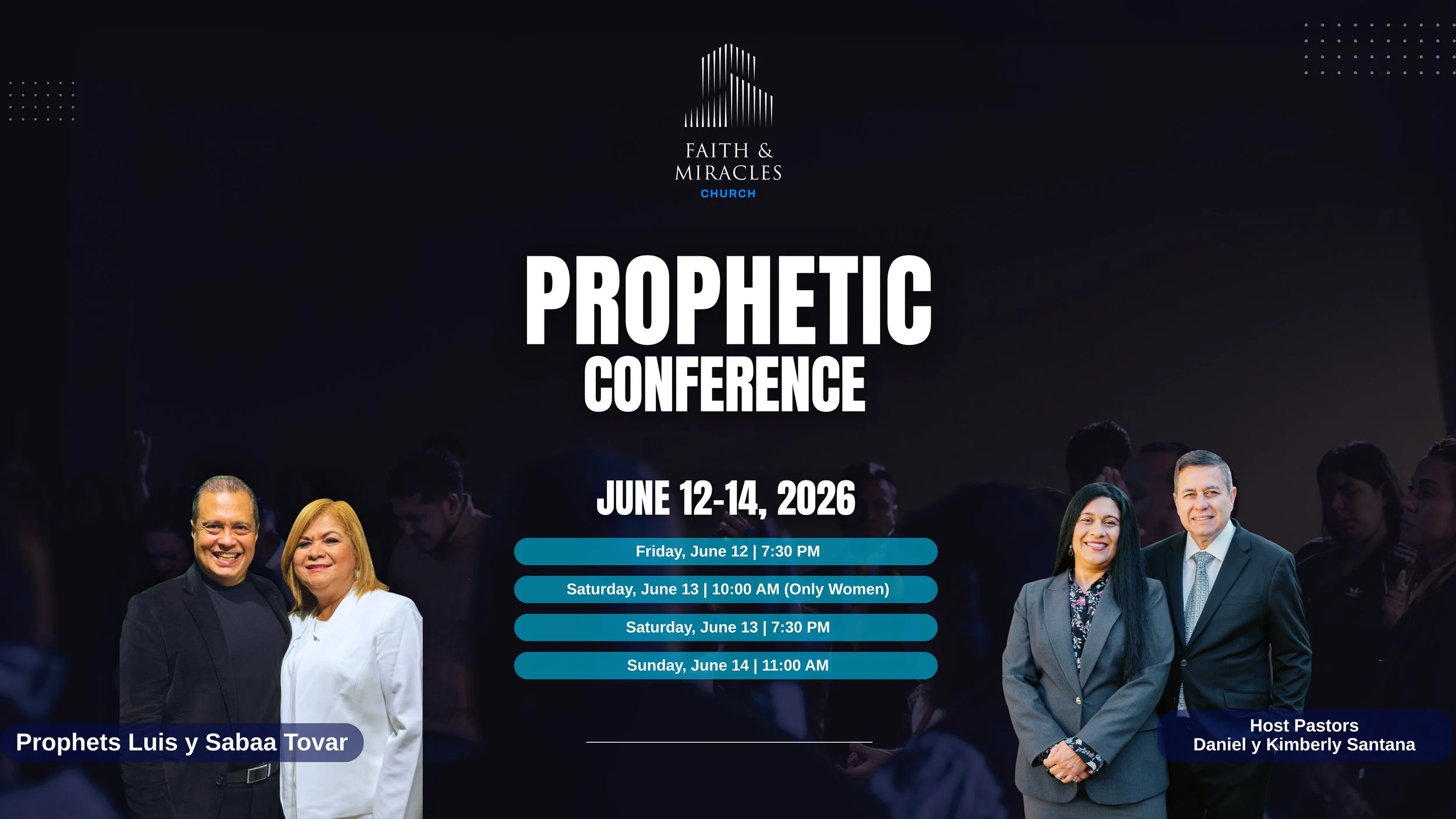 Prophetic Conference with Prophet Luis Tovar - Day 2