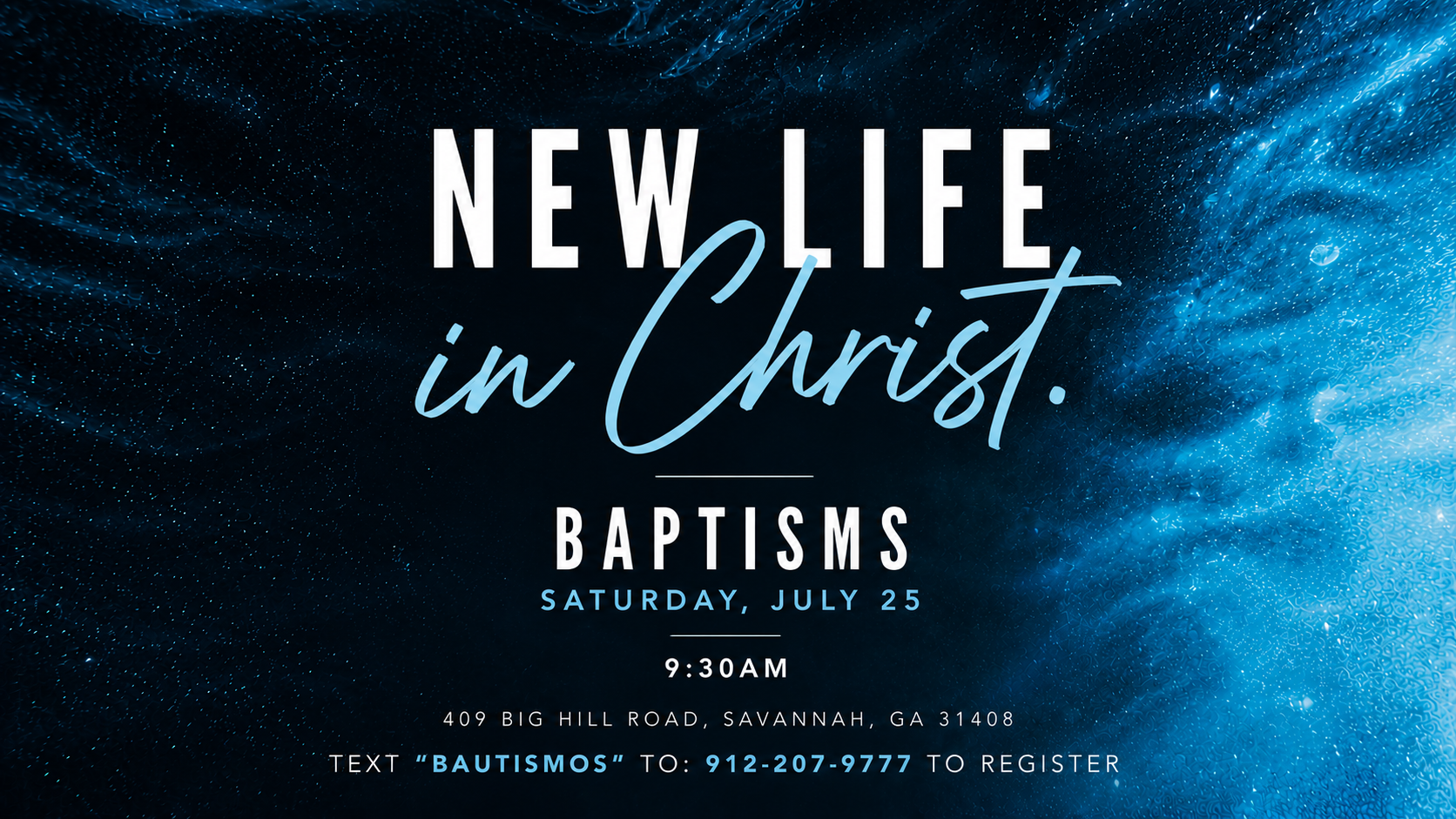 Baptisms – New Life in Christ