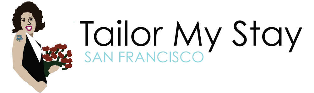 Tailor My Stay San Francisco