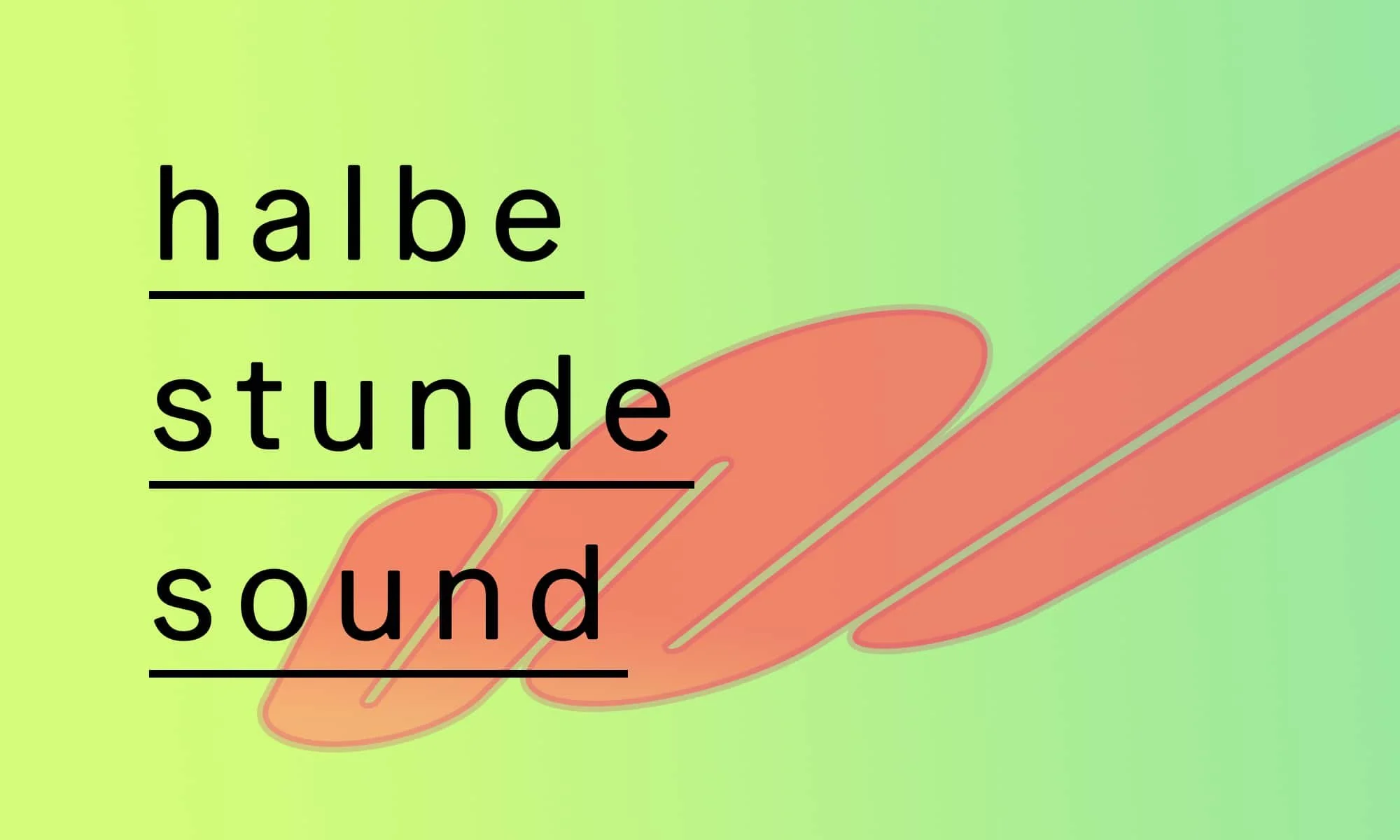 Halbe Stunde Sound