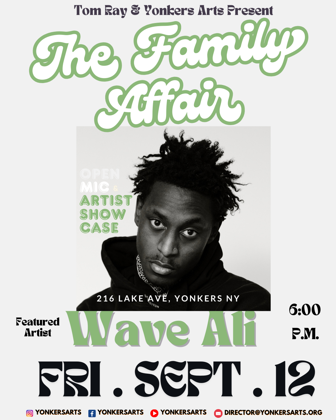 The Family Affair Open Mic & Talent Showcase