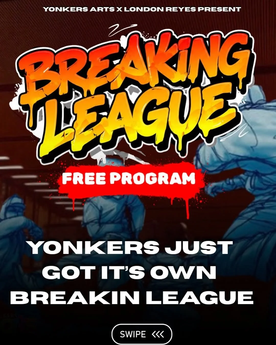 The Yonkers Breakin’ League