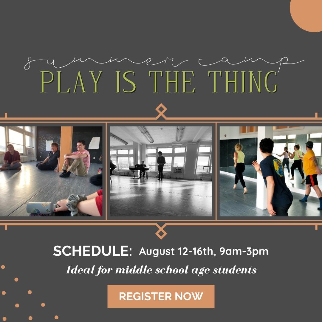 Now is the time for middle school-age kiddos to get signed up for 'Play is a Thing.' 🙌⁠
⁠
Over the course of a week, budding young artists will engage in a joyful exploration of theatre arts with theatre professionals. ⁠
⁠
As young artists learn to 