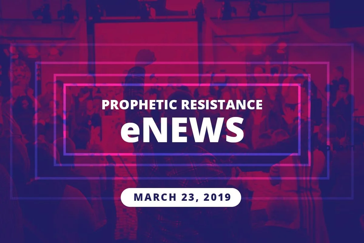 What kind of neighbor are you? - Prophetic Resistance E-News 3/23/19
