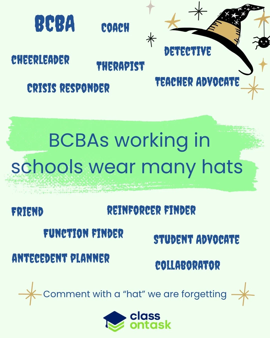 BCBAs in schools wear a lot of hats&hellip; too bad we don&rsquo;t have a magic hat (or wand) like everyone thinks we do 🪄🎩

Drop a comment with a &ldquo;hat&rdquo; you&rsquo;ve worn that we forgot, because we know your job description is anything 