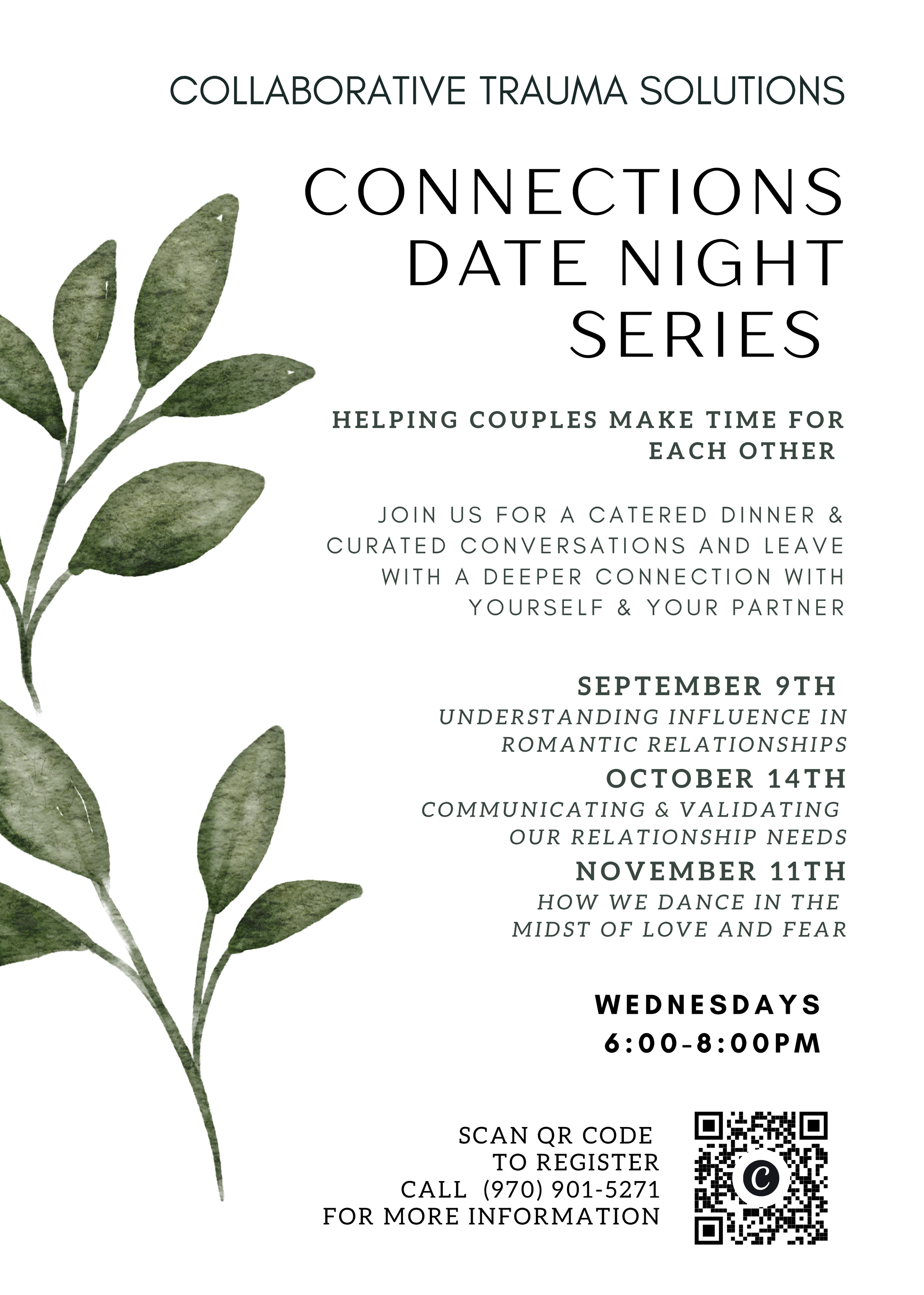 Event flyer with green leaves on the left and black text about a series of therapeutic and relationship events scheduled on Wednesdays from 6:00 PM to 8:00 PM, including registration details and a QR code.