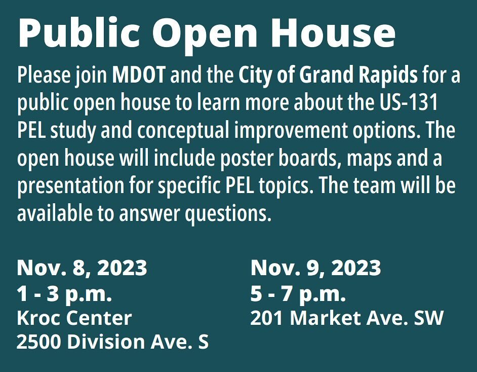 Show up to MDOT&rsquo;s open house to talk their proposed 131 south redesigns. Tell them you oppose road widening and to go back to the drawing board