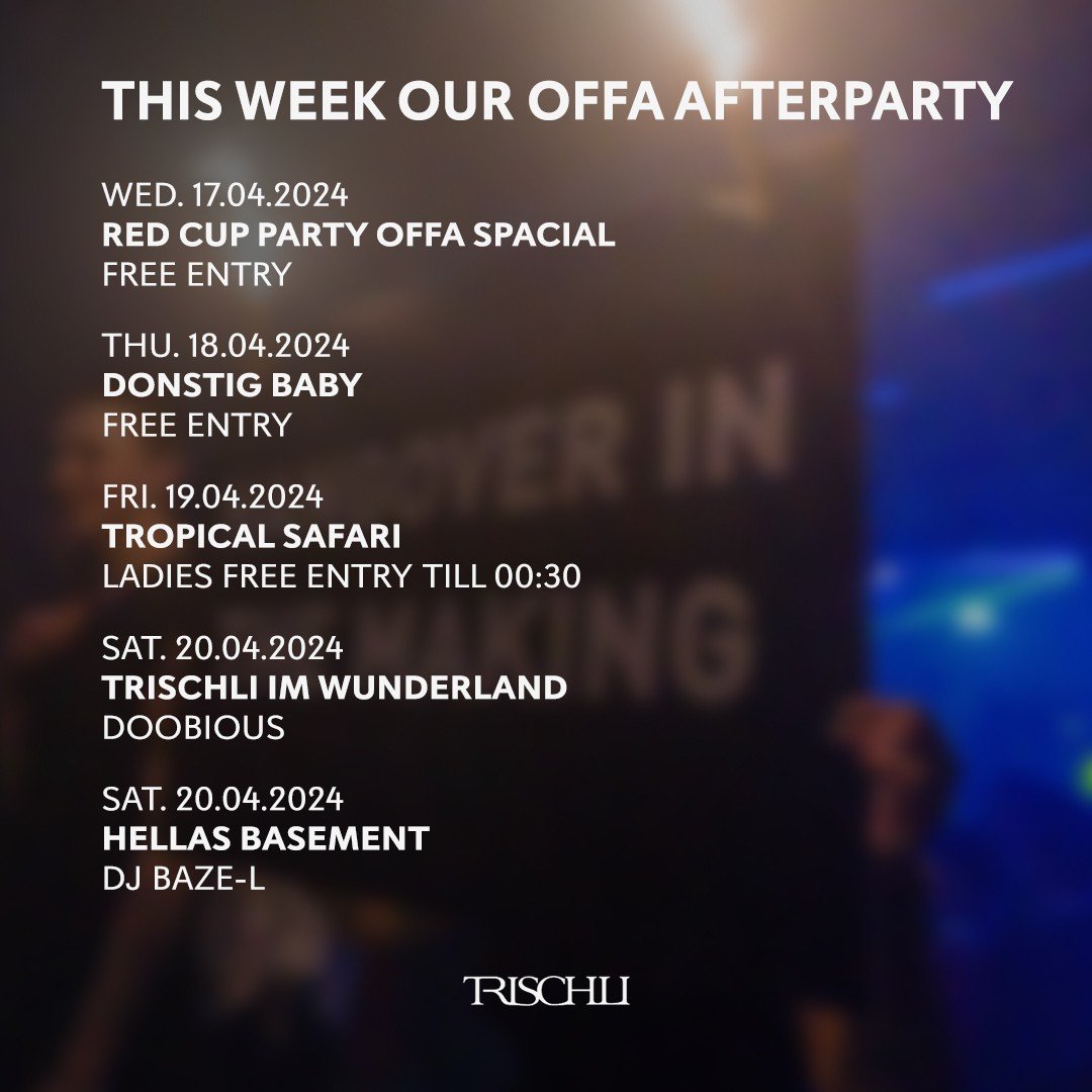 CHECK OUT THIS WEEK'S EVENTS: OFFA AFTERPARTY AT TRISCHLI!!! 💯⁠
⁠
#Trischli #trischlifam #SG #SGnightlife #nightclub #partytime #clubbing #nightlife #OFFA #afterparty #RedCups