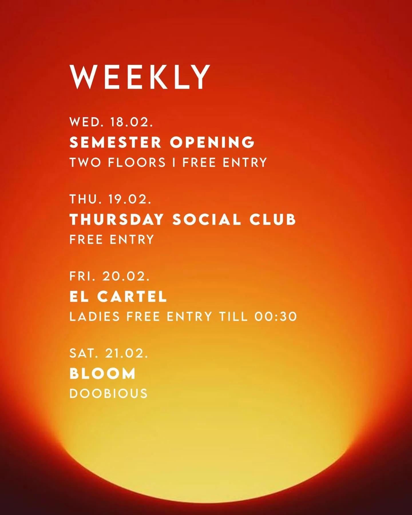 why would you wait for the weekend?

#trischli #weekly #events